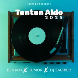 Benjam x Junior - Tonton Aldo
